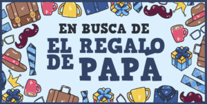 En busca de el regalo de papá