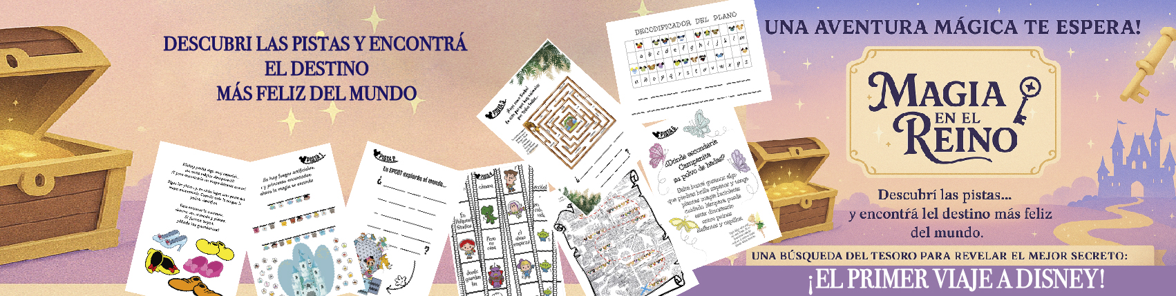 Magia en el Reino - Una búsqueda del tesoro para anunciar el mejor secreto: Tu Primer Viaje a Disney!